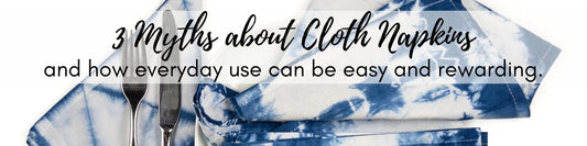 Cloth napkins every day? Really? - Sherri O Designs